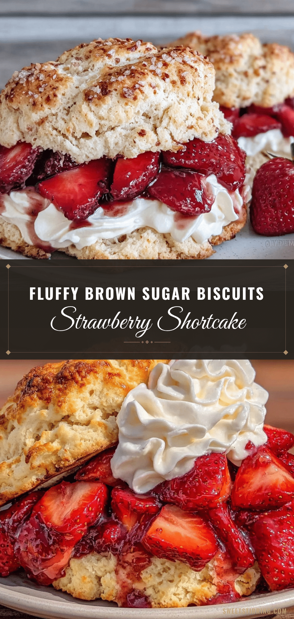 strawberry shortcake with brown sugar biscuits recipe