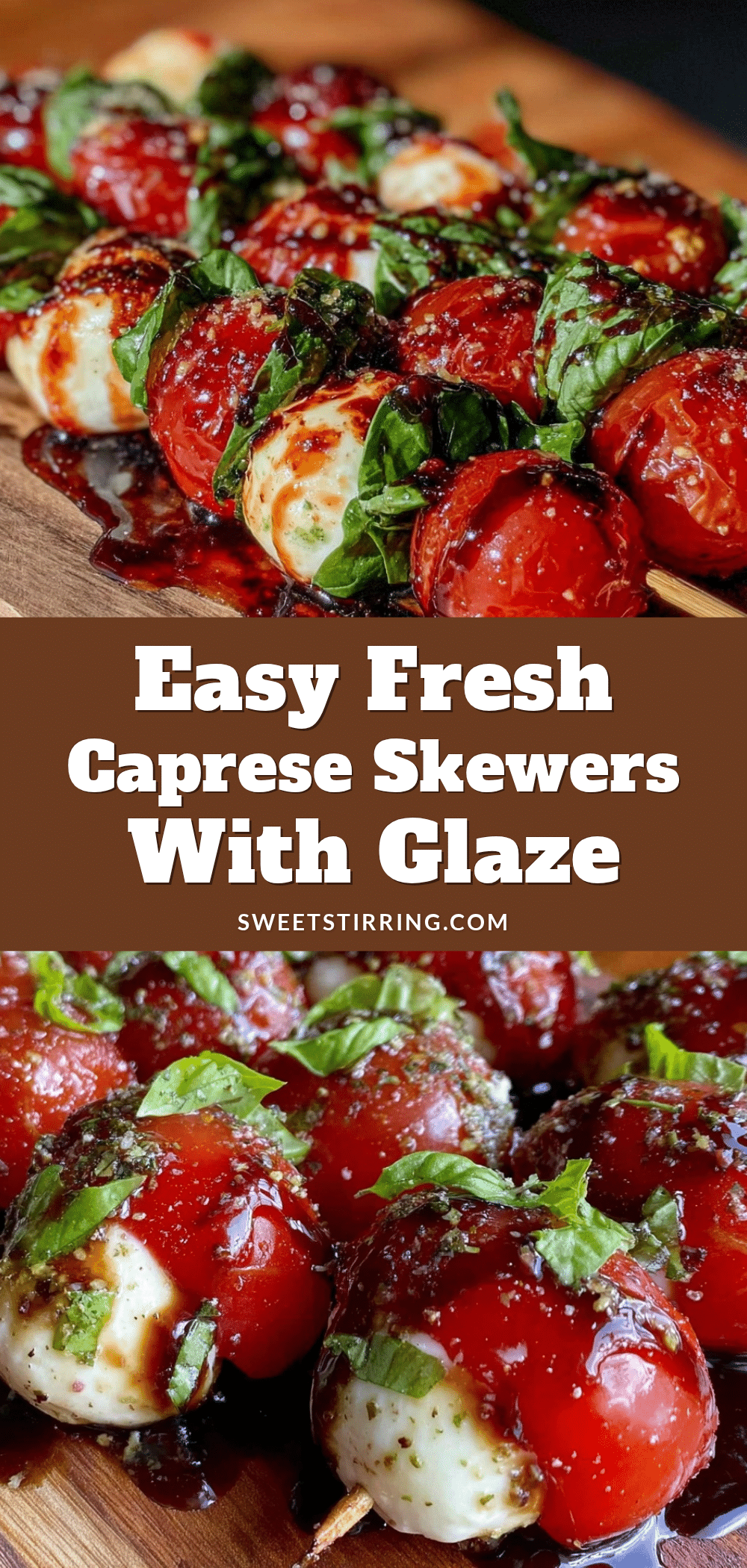 fresh Caprese skewers recipe