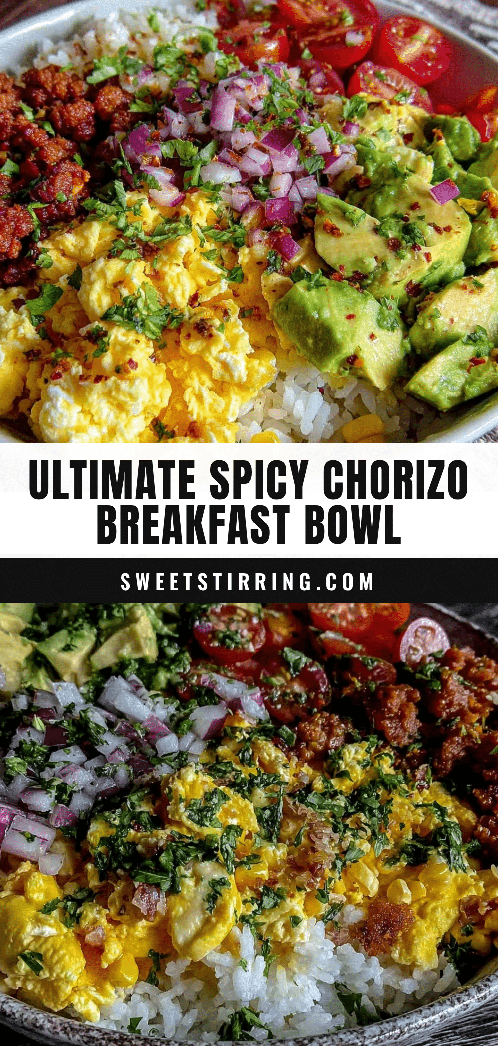 ultimate breakfast burrito bowl with chorizo and eggs recipe