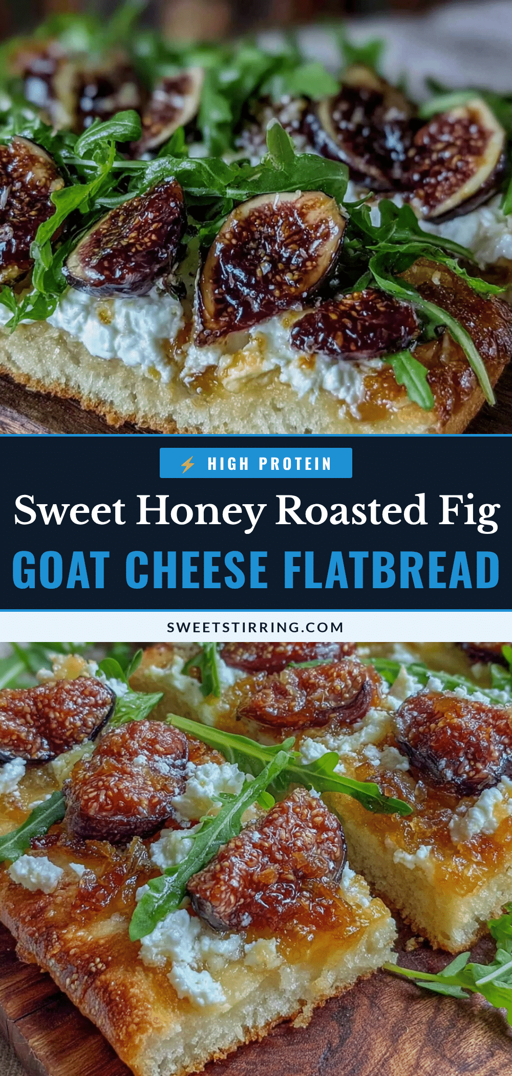 honey roasted fig and goat cheese flatbread recipe