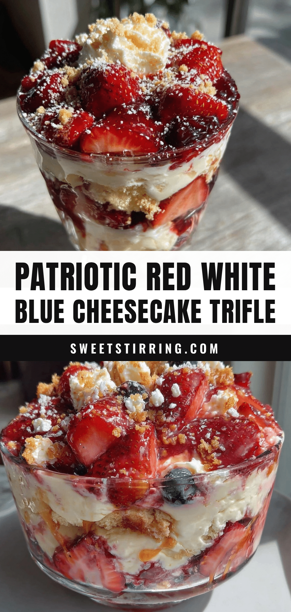 red white blue layered strawberry cheesecake trifle recipe